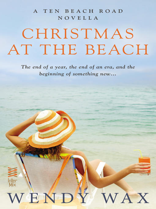 Title details for Christmas at the Beach by Wendy Wax - Available